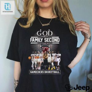 God First Family Second Then South Carolina Gamecocks Wbb Signatures Shirt hotcouturetrends 1 2