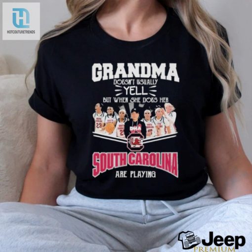 Grandma Doesnt Usually Yell But When She Does Her South Carolina Gamecocks Basketball Are Playing Shirt hotcouturetrends 1 3