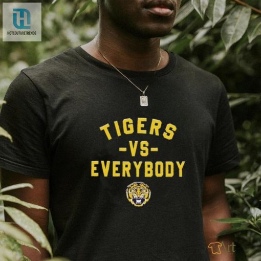 Lsu Tigers Basketball Tigers Vs Everybody Shirt hotcouturetrends 1 1