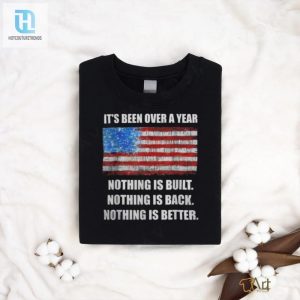 Anti Biden Pro Trump Nothing Is Built Back Better 2024 Shirt hotcouturetrends 1 3