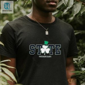 Official State Shenanigans Irish Green St Patricks Day Penn State Nittany Lions Shirt hotcouturetrends 1 2