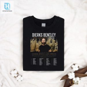 Dierks Bentley Tour Dates 2024 Merch Shirt hotcouturetrends 1 3