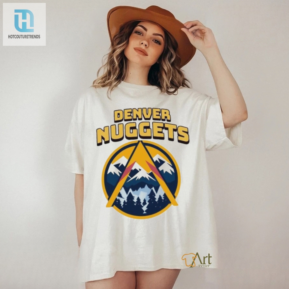 Snowy Mountain Peaks Denver Nuggets Nba Team Shirt 