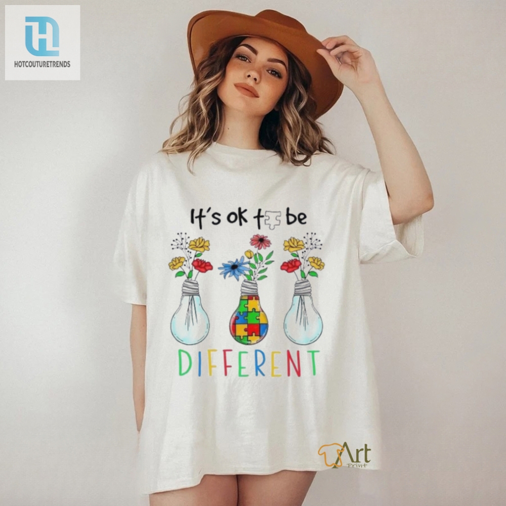Its Ok To Be Different Autism Awareness Shirt 