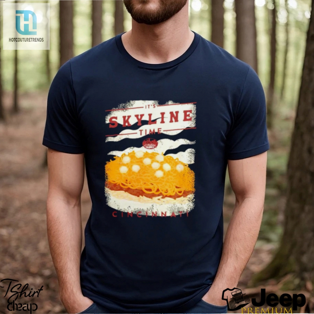 Its Skyline Time Cincinnati T Shirt 