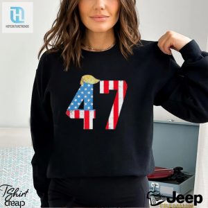 Trump 47 2024 President Shirt hotcouturetrends 1 3