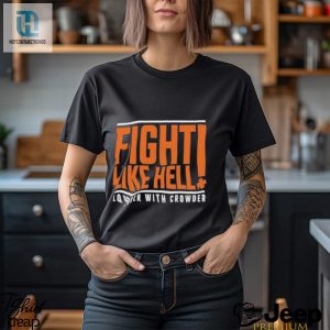 Fight Like Hell Louder With Crowder 2024 Shirt hotcouturetrends 1 2