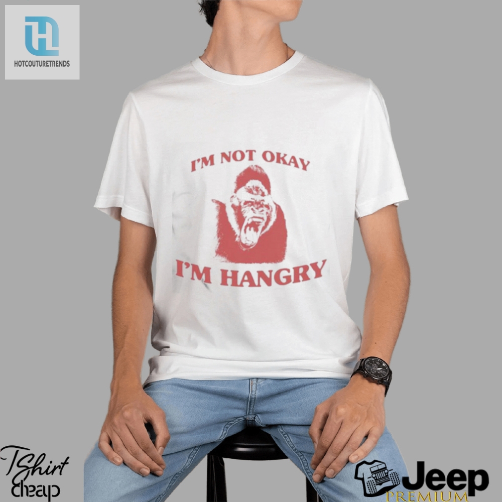 Official Angryfridge Im Not Okay Im Hangry Shirt 