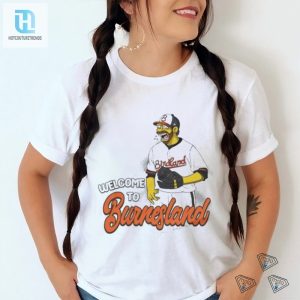 Official Baltimore Orioles Corbin Burnes Welcome To Burnesland Shirt hotcouturetrends 1 3