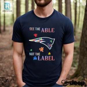 Official Official New England Patriots Autism Awareness See The Able Not The Label Shirt hotcouturetrends 1 3