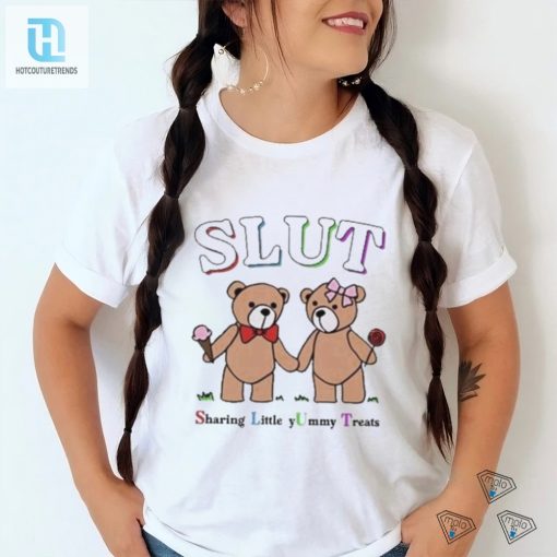 Official Slut Sharing Little Yummy Treats T Shirt hotcouturetrends 1 1
