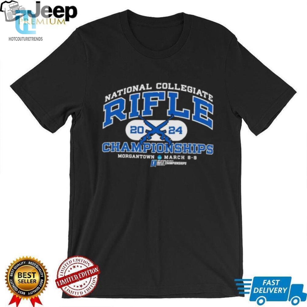 National Collegiate Rife 2024 Champions Morgantown Shirt 