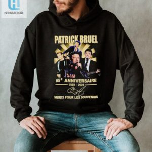 Patrick Bruel 65Th Anniversary 1959 2024 Thank You For The Memories Shirt hotcouturetrends 1 3