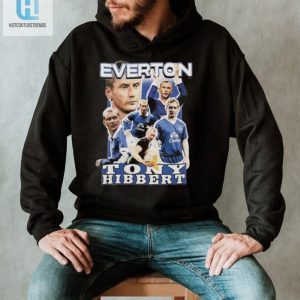 Everton Tony Hibbert Bootleg Shirt hotcouturetrends 1 3