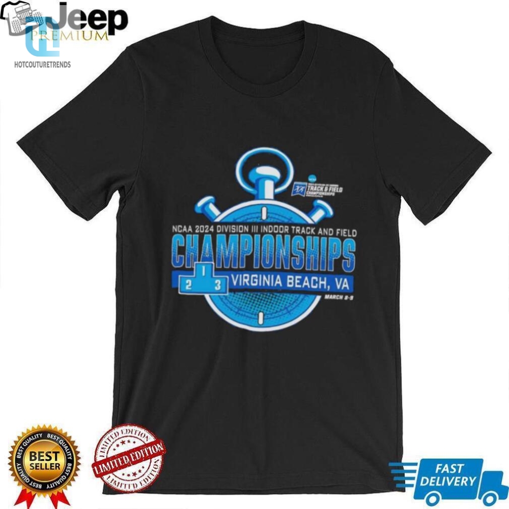 Ncaa 2024 Division Iii Indoor Track And Field Championships Virginia Beach Shirt 