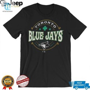 Toronto Blue Jays St. Patricks Day Lucky 2024 T Shirt hotcouturetrends 1 1