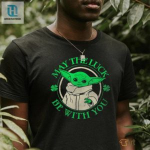 Grogu Star Wars St Patricks Day May The Luck Be With You T Shirt hotcouturetrends 1 2