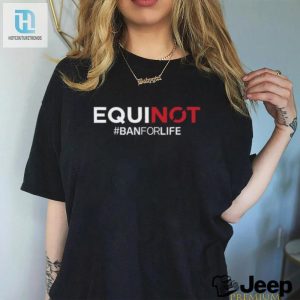 Equinot Banforlife Shirt hotcouturetrends 1 3