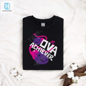 Ova Achiever Tee Shirt hotcouturetrends 1 5