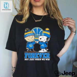 Snoopy Fist Bump Charlie Brown Golden State Warriors Forever Not Just When We Win Shirt hotcouturetrends 1 1