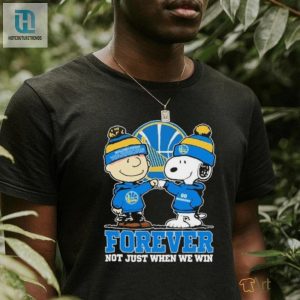 Snoopy Fist Bump Charlie Brown Golden State Warriors Forever Not Just When We Win Shirt hotcouturetrends 1 3