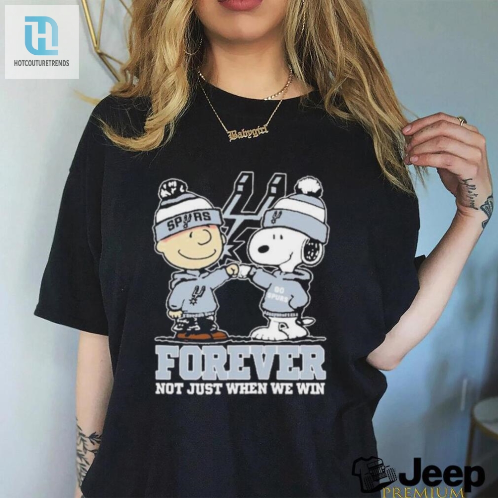 Snoopy Fist Bump Charlie Brown San Antonio Spurs Forever Not Just When We Win Shirt. 