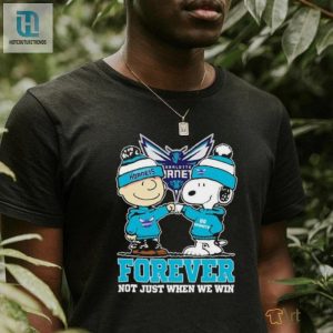 Snoopy Fist Bump Charlie Brown Charlotte Hornets Forever Not Just When We Win Shirt hotcouturetrends 1 3