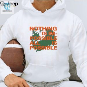 Nothing Is Im Possible All Is Possible Lions Shirt hotcouturetrends 1 1