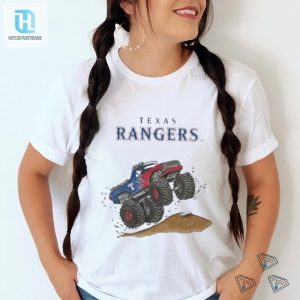Official Texas Rangers Monster Truck Mlb Shirt hotcouturetrends 1 7