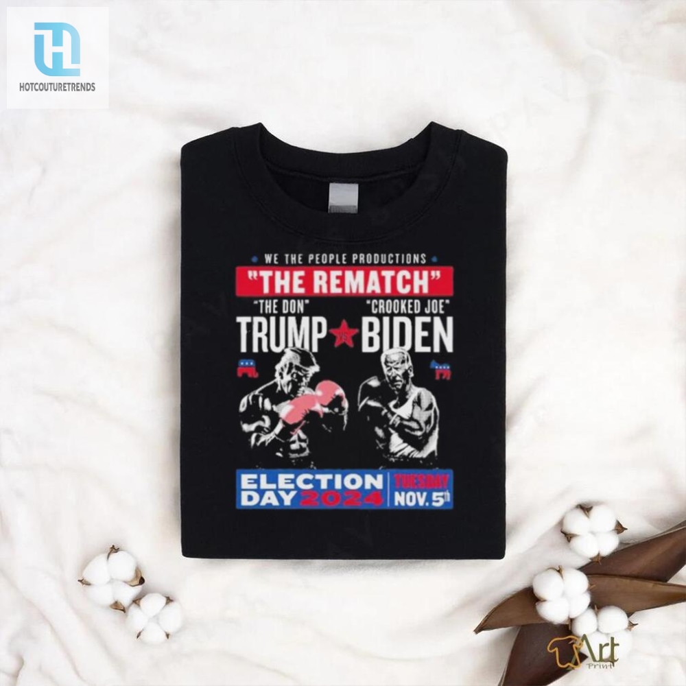 The Rematch The Don And Crooked Joe Pro Trump 2024 Shirt 