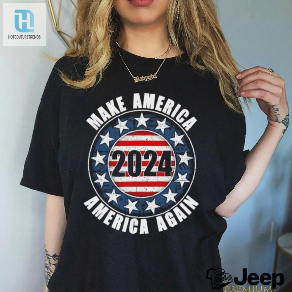 Make America America Again 2024 Presidential Election Cpac Shirt 