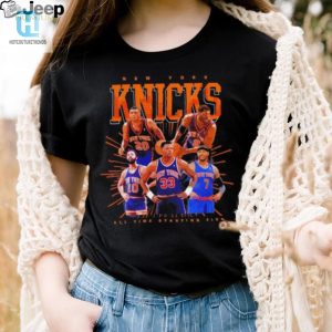 New York Knicks All Time Starting Five Shirt hotcouturetrends 1 1