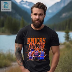 New York Knicks All Time Starting Five Shirt hotcouturetrends 1 3