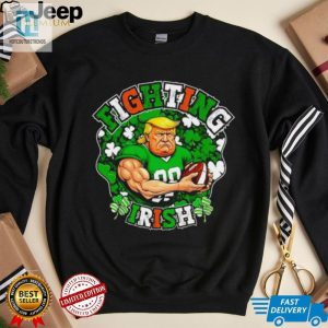 Fighting Irish Funny Trump Shirt hotcouturetrends 1 2