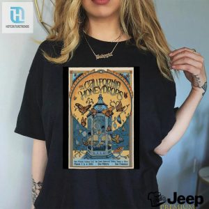 The California Honeydrops 7 9 March The Fillmore 2024 Poster Shirt hotcouturetrends 1 2