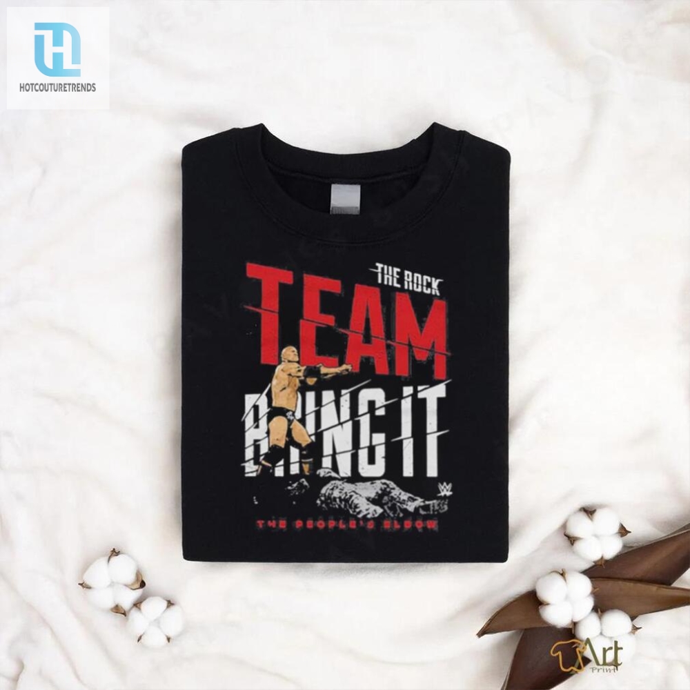 The Rock Team Bring It T Shirt 
