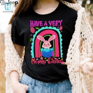 Have A Very Happy Easter Bunny Shirt hotcouturetrends 1 3