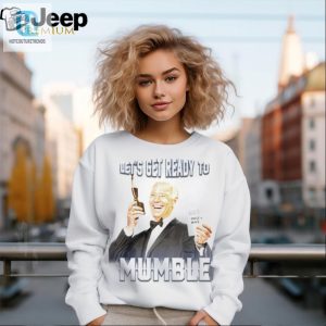 Joe Biden Lets Get Ready To Mumble Breathe In Breathe Out Smile Wave Shirt hotcouturetrends 1 4