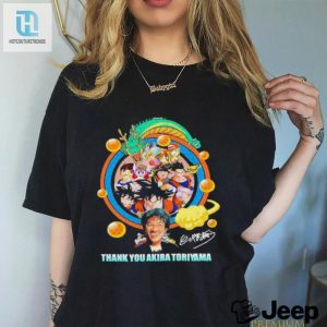 Thank You Akira Toriyama Shirt hotcouturetrends 1 6