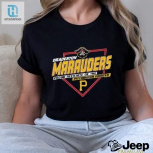 Bradenton Marauders Proud Affiliate Of The Pittsburgh Pirates Shirt hotcouturetrends 1 3