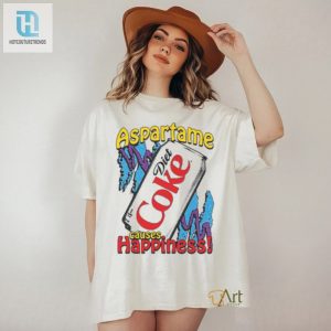 Aspartame Causes Happiness Shirt hotcouturetrends 1 2