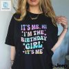 Its Me Hi Im Birthday Girl Its Me Groovy For Girls Women T Shirt hotcouturetrends 1