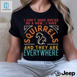 I Dont Have Ducks Or A Row T Shirt hotcouturetrends 1 3