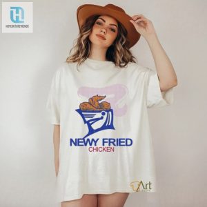 Official Newy Fried Chicken Shirt hotcouturetrends 1 3