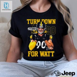 Tj Watt Turn Down For Watt T Shirt hotcouturetrends 1 7