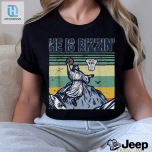 Retro He Is Rizzin Funny Jesus Playing Basketball T Shirt hotcouturetrends 1 3