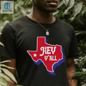 Hey Yall Texas T Shirt hotcouturetrends 1 2