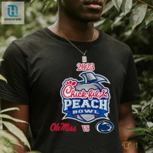 Ole Miss Vs. Penn State Mercedes Benz Stadium Atlanta Ga 2023 Chick Fil A Peach Bowl T Shirt hotcouturetrends 1 2