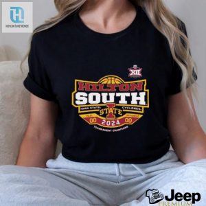 Iowa State Cyclones Hilton South Isu Opponent 00 2024 Tournament Champions Shirt hotcouturetrends 1 3