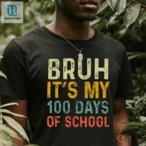 Bruh Its My 100 Days Of School 100Th Day Of School Boys T Shirt hotcouturetrends 1 2